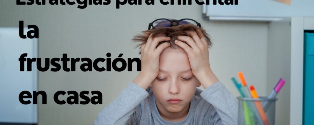 Frustracion-ninos-en-casa